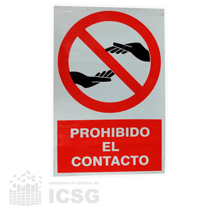 Señal Prohibido el Contacto + Regalo