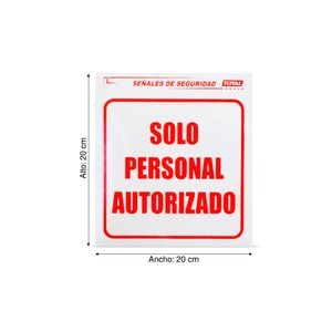 Señal Solo Personal Autorizado