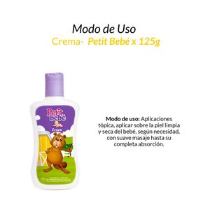 Crema Petit Bebé x 125 Gramos 2 Unidades