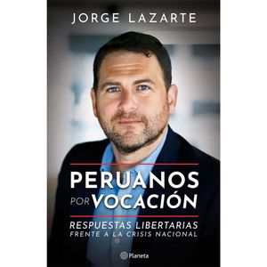 Peruanos por Vocación - Jorge Lazarte