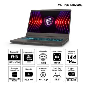 Laptop gamer MSI Thin 15 B12UDX 15.6" FHD, Intel Core i5, 512GB, 16GB ram DDR4, GeForce RTX 3050 6GB, Win11 home, teclado español + Mochila