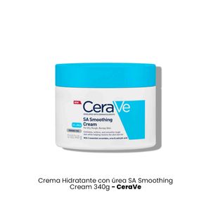 Cerave Crema Hidratante con Urea SA Smoothing Cream 340g