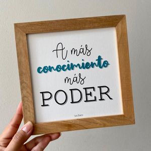 Cuadro con frase de motivación A más conocimiento más poder 17 x 17 cm por Casa Pizarro