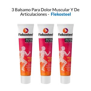 Balsamo Para Dolor Muscular y De Articulaciones Flekosteel 50ml 3 Uni