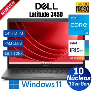 Laptop Dell LATITUDE 3450 14" FHD IPS, Core i5-1335U, 13va Gen, Ram 16GB, Ssd 512GB, Win 11 Pro