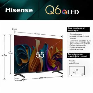 Televisor Smart UHD 4K Hisense 55 pulgadas QLED 55Q6N Google