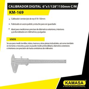 Calibrador 6" 0-150MM Kamasa KM169