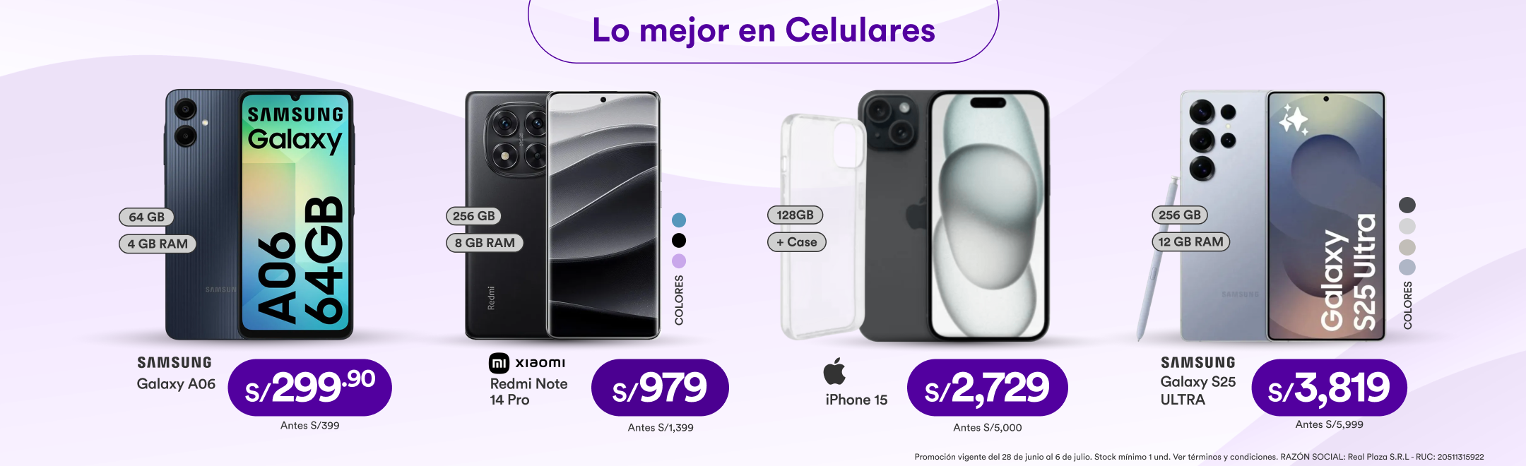 RP_CAMPAÑA REGULAR 28/06/2025_P_1_Lo mejor en Celulares_06/07/2025_Celulares