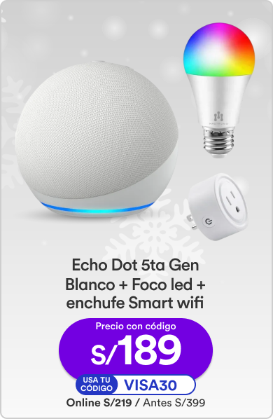 RP_DIAS OH 09/12/2024_MTF_4_PP Echo Dot 5ta Gen Blanco + Foco led + enchufe Smart wifi_15/12/2024_AUDIO